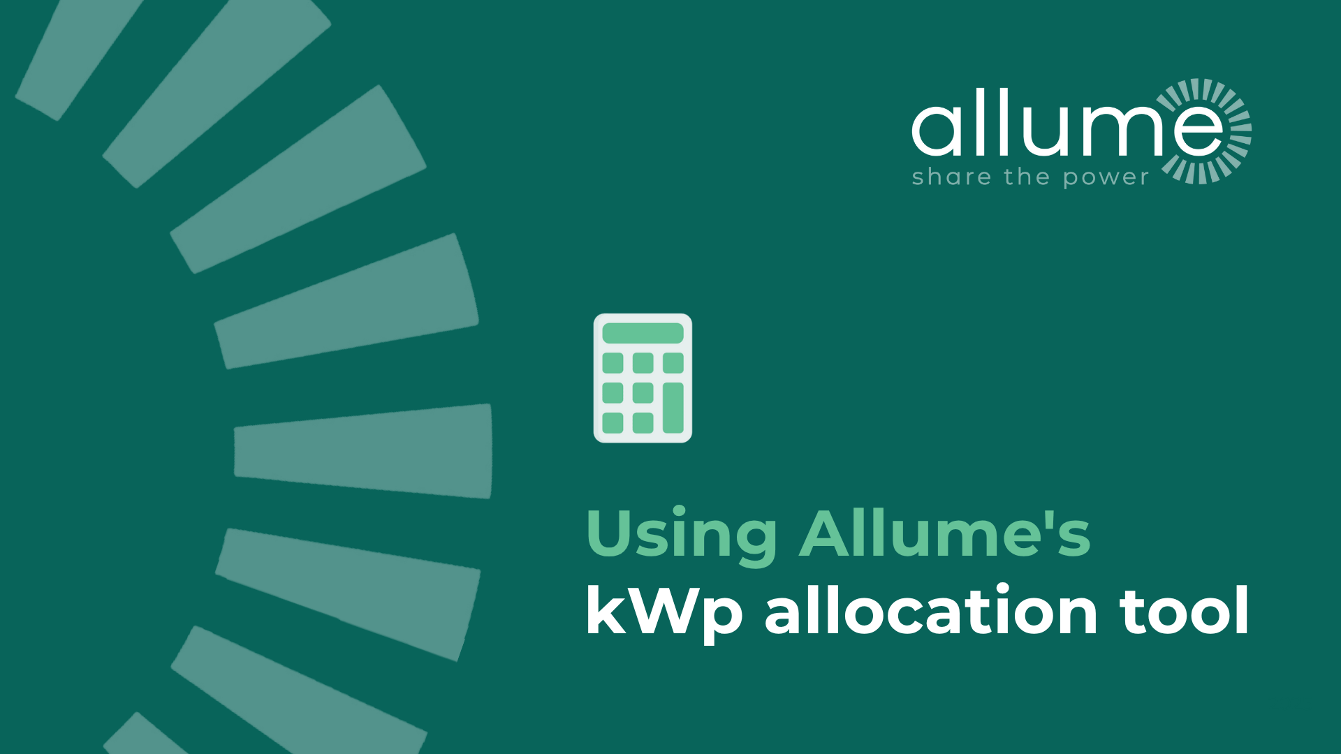 Using Allume's kWp allocation tool